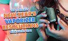 Los 5 propósitos de Año Nuevo más fáciles para vapear con Sutra Vape